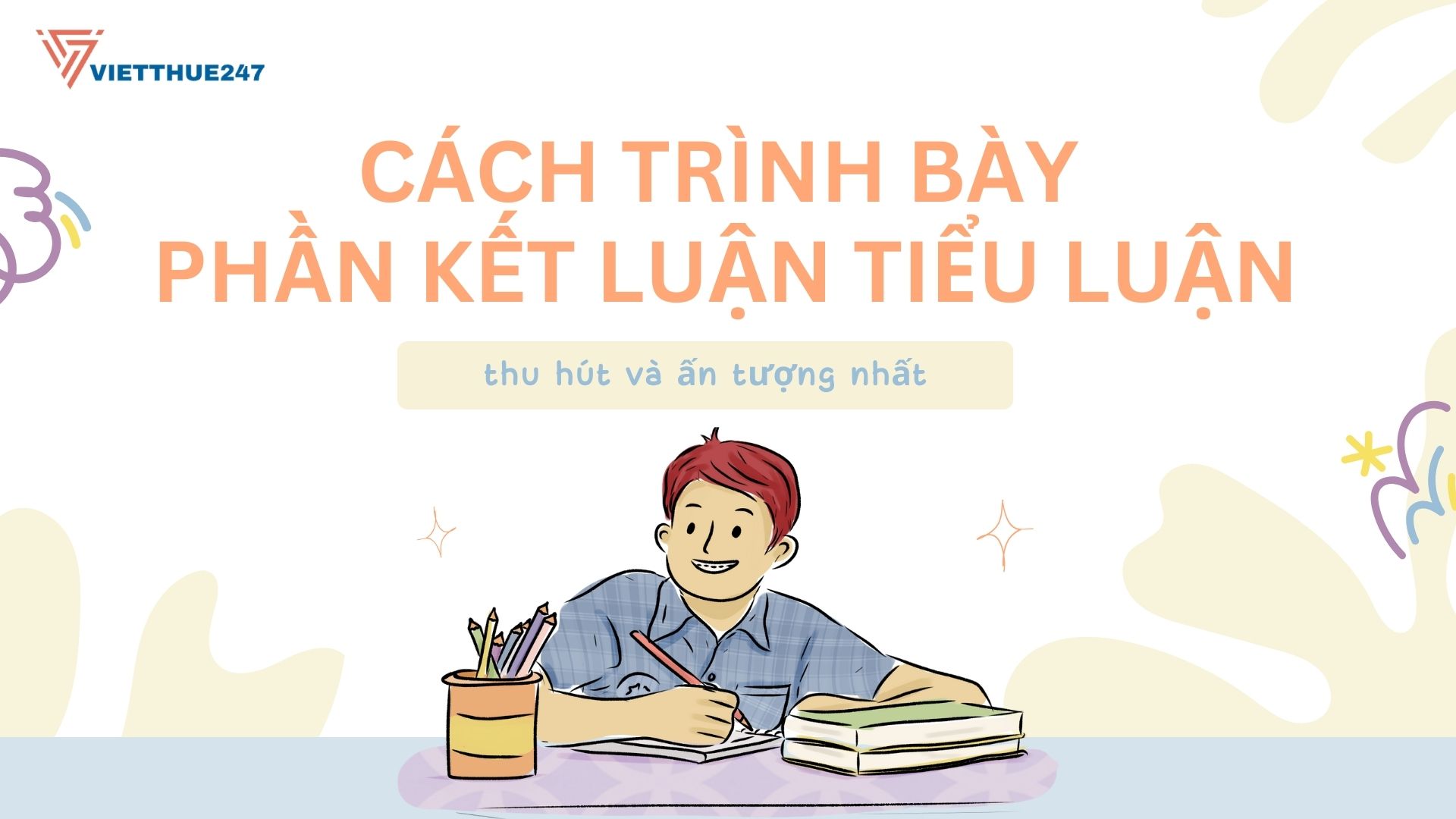 Hướng dẫn trình bày tiểu luận chuẩn