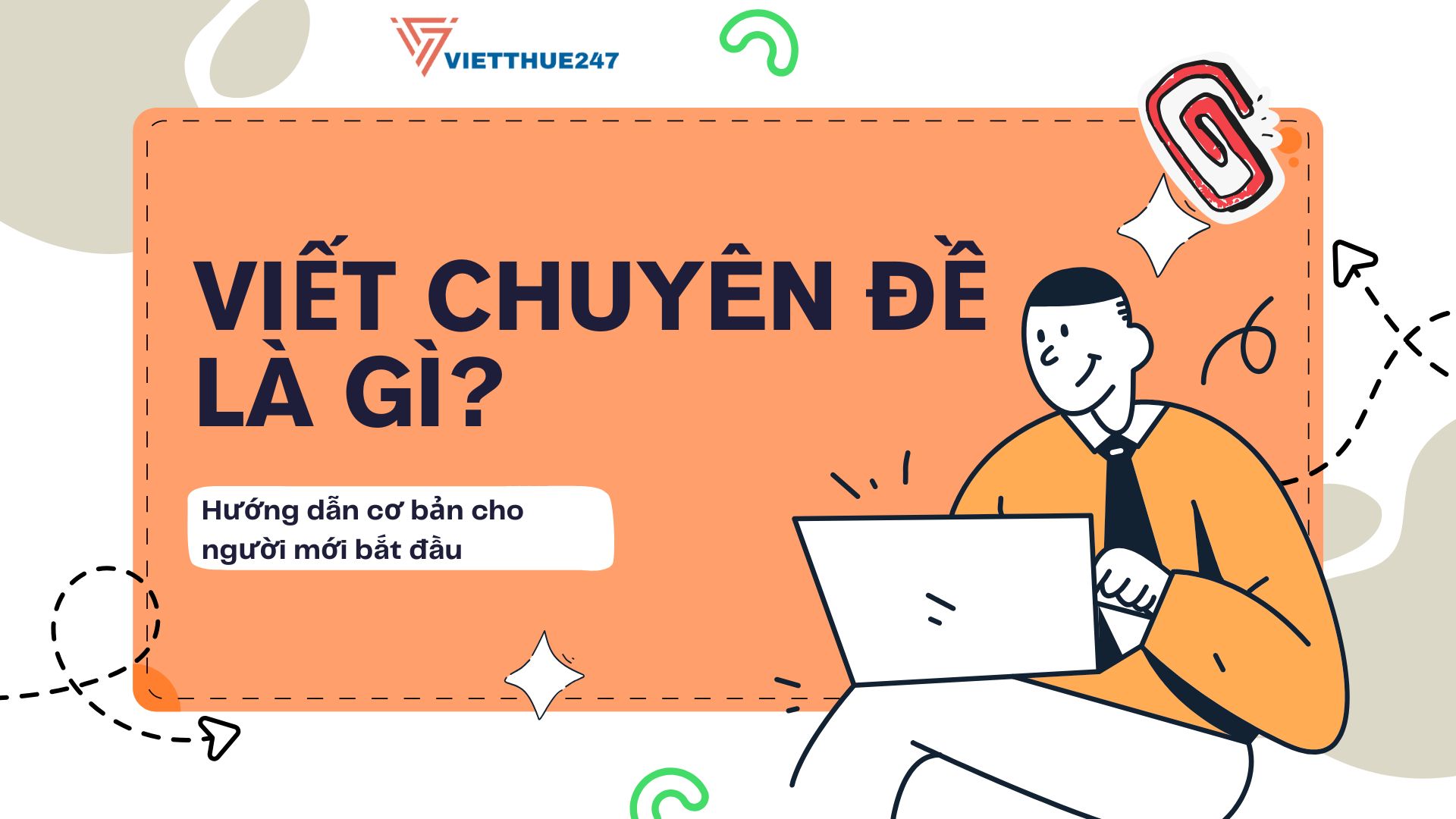 Viết chuyên đề là gì?