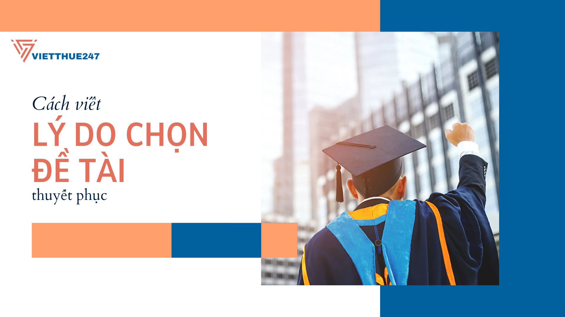 Cách viết lý do chọn đề tài
