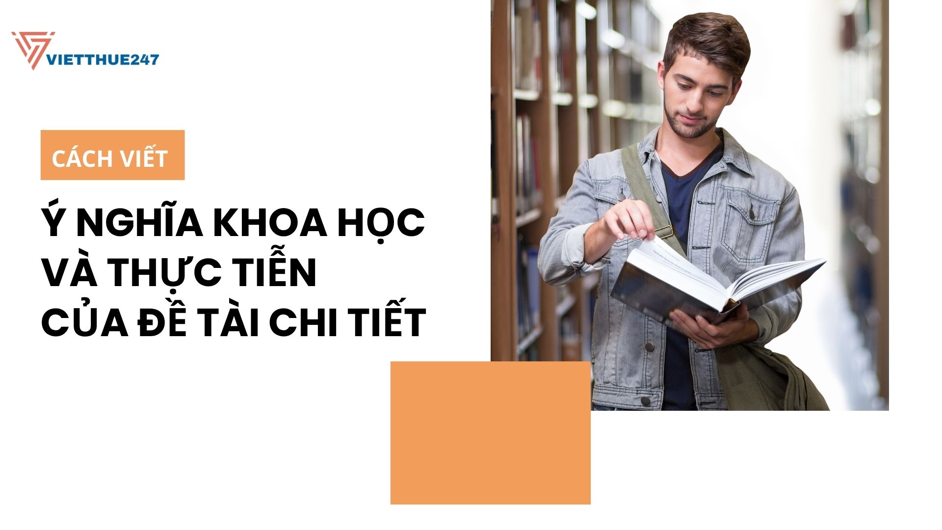 Cách viết ý nghĩa khoa học và thực tiễn của đề tài