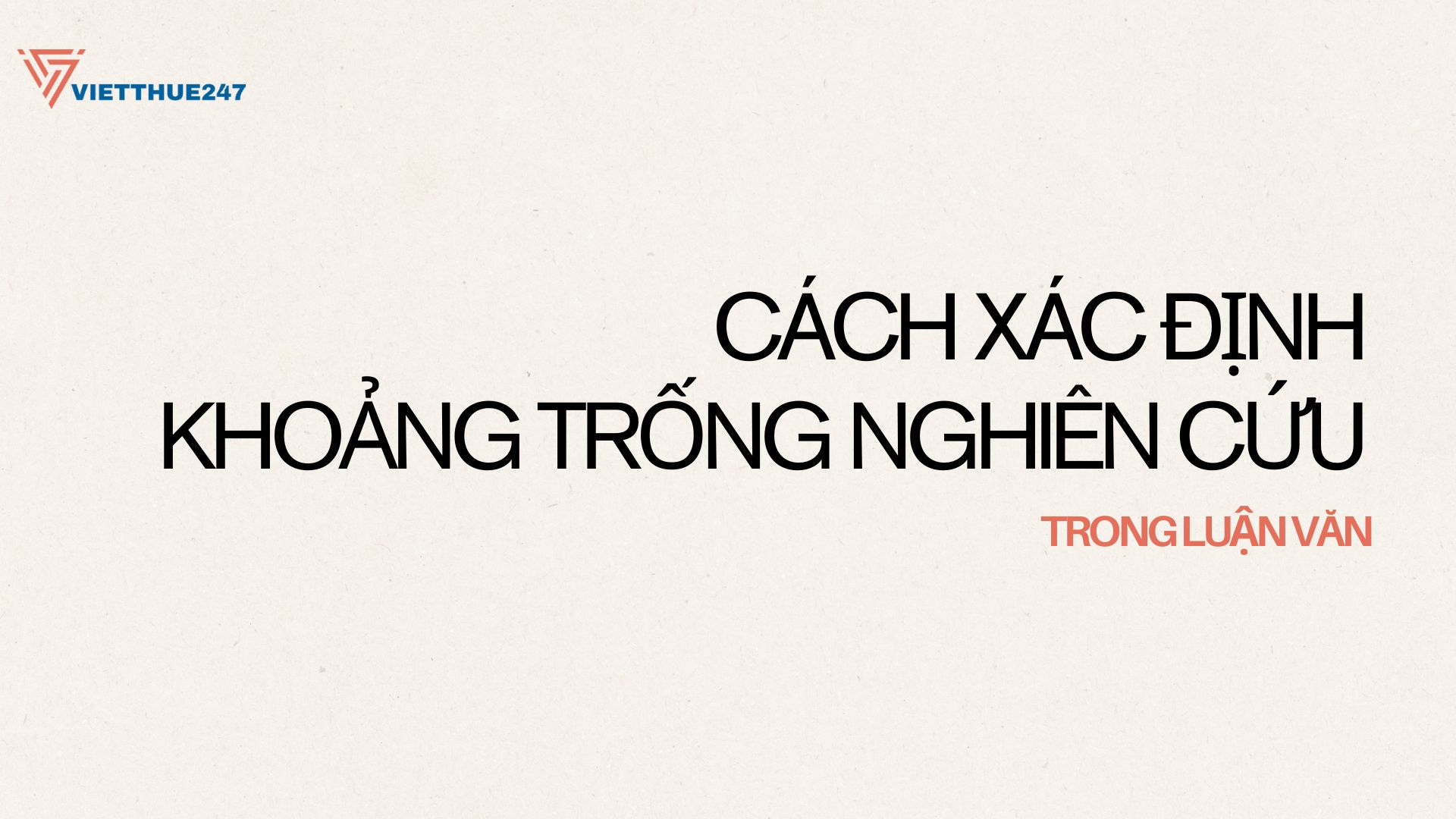 khoảng trống nghiên cứu trong luận văn