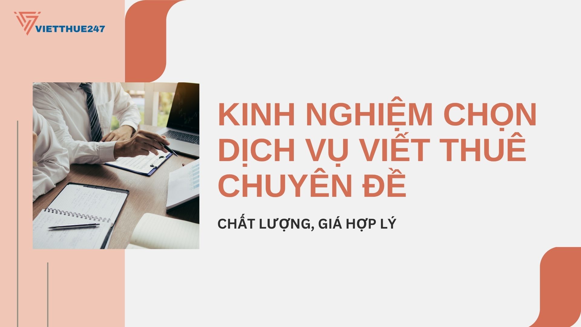 Dịch vụ viết thuê chuyên đề