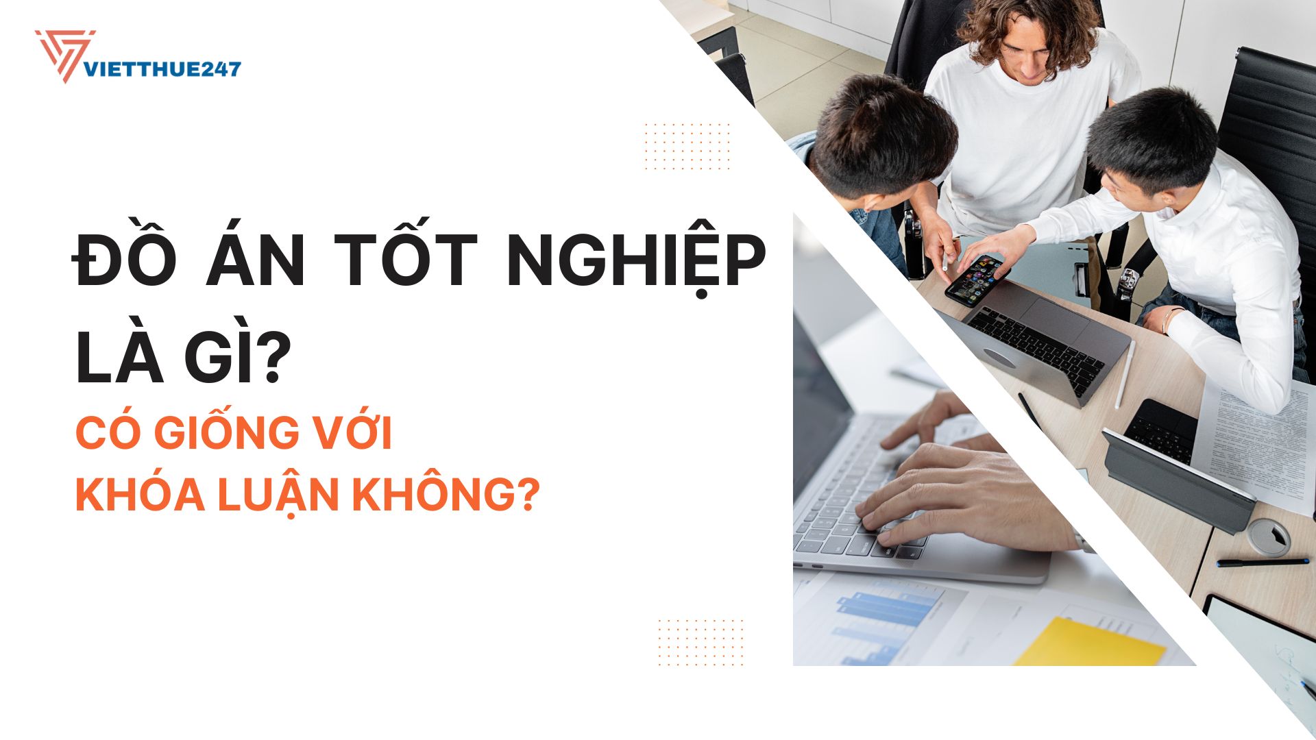 Đồ án tốt nghiệp là gì?