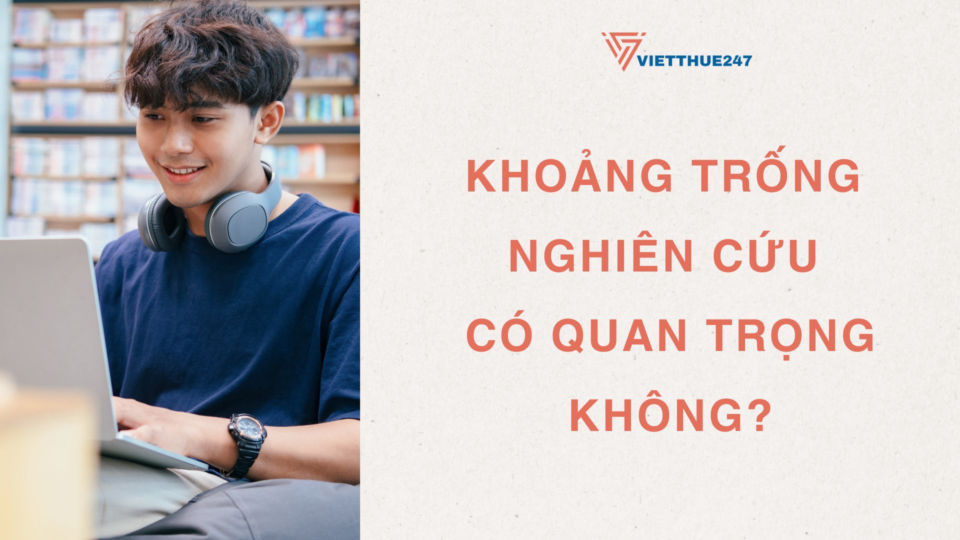 Khoảng Trống Nghiên Cứu