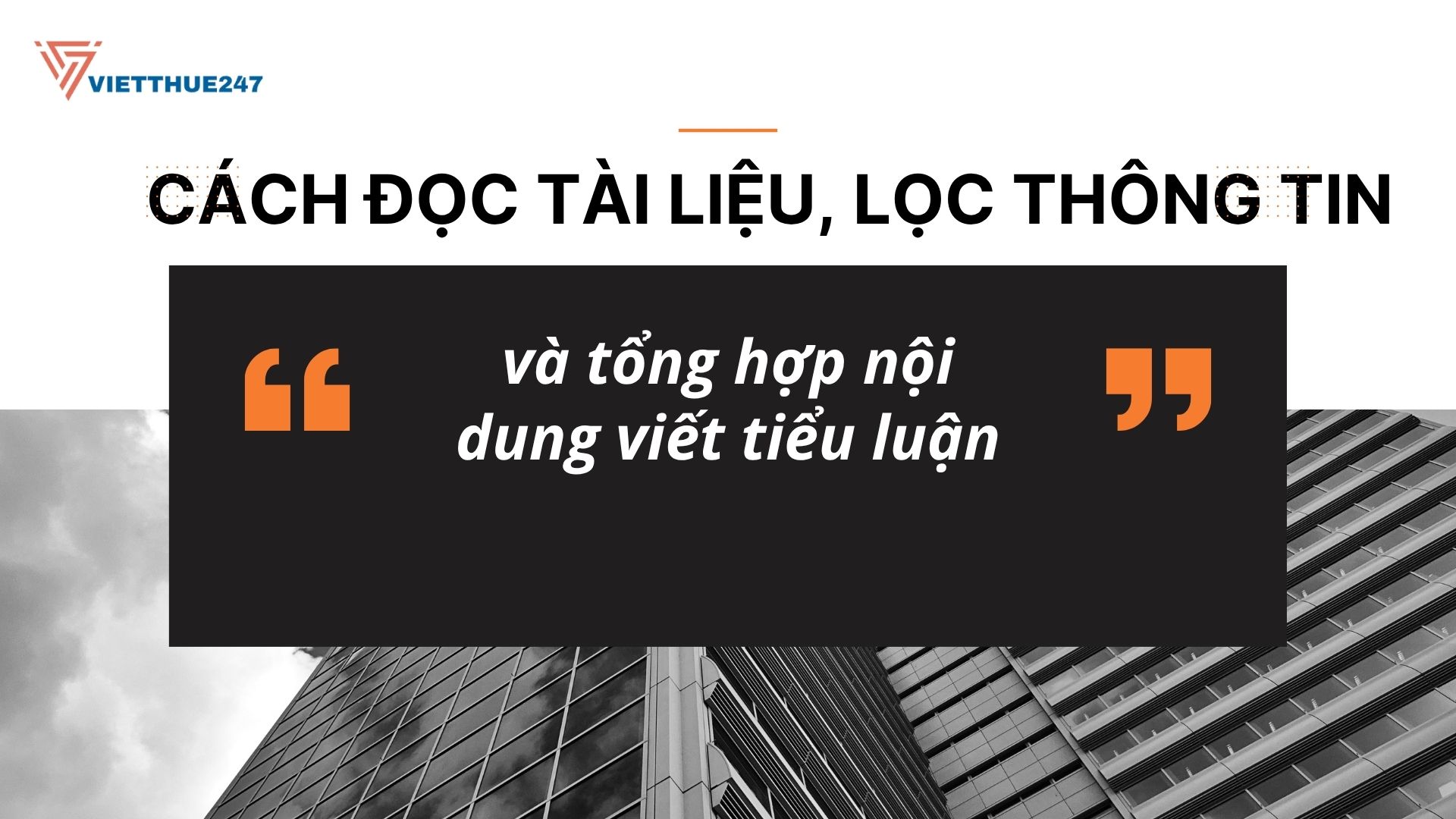 Cách đọc tài liệu viết tiểu luận
