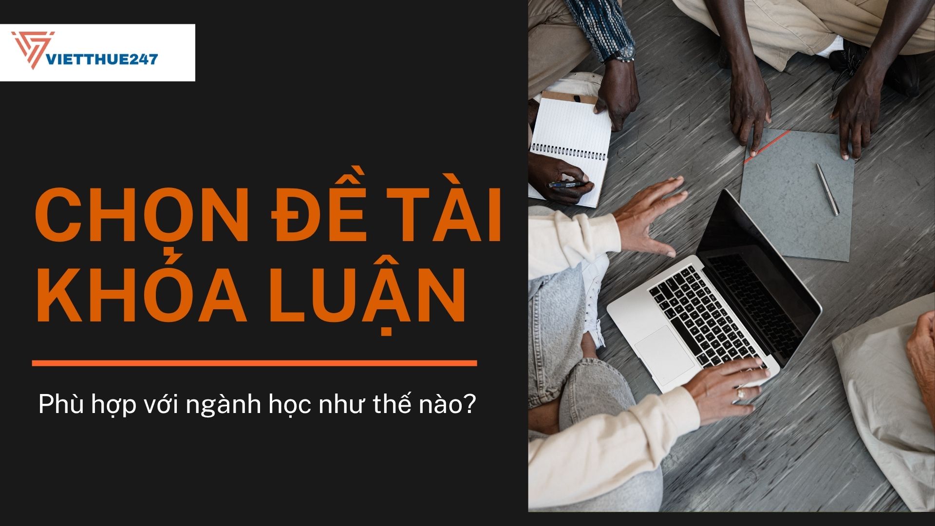 Chọn đề tài khóa luận phù hợp