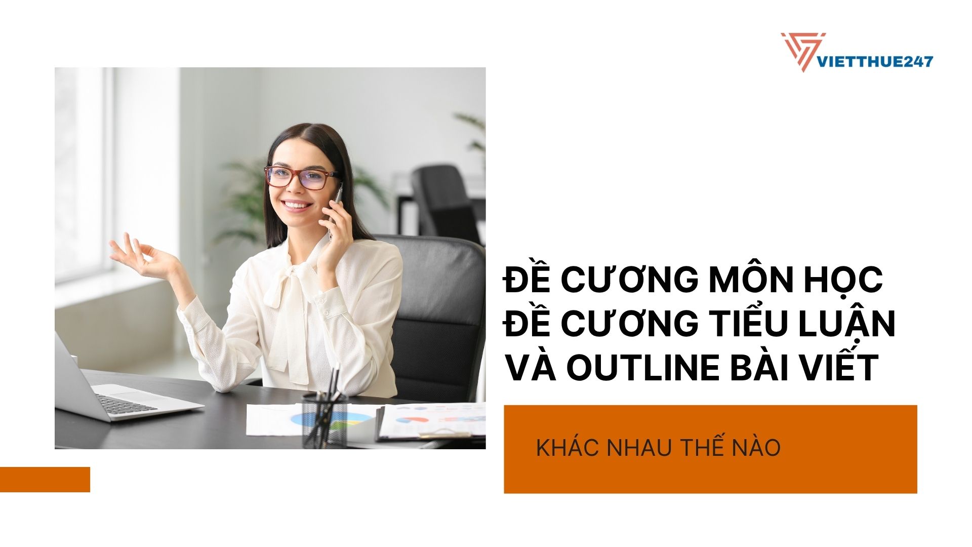 Đề cương môn học, đề cương tiểu luận, và outline bài viết khác nhau thế nào