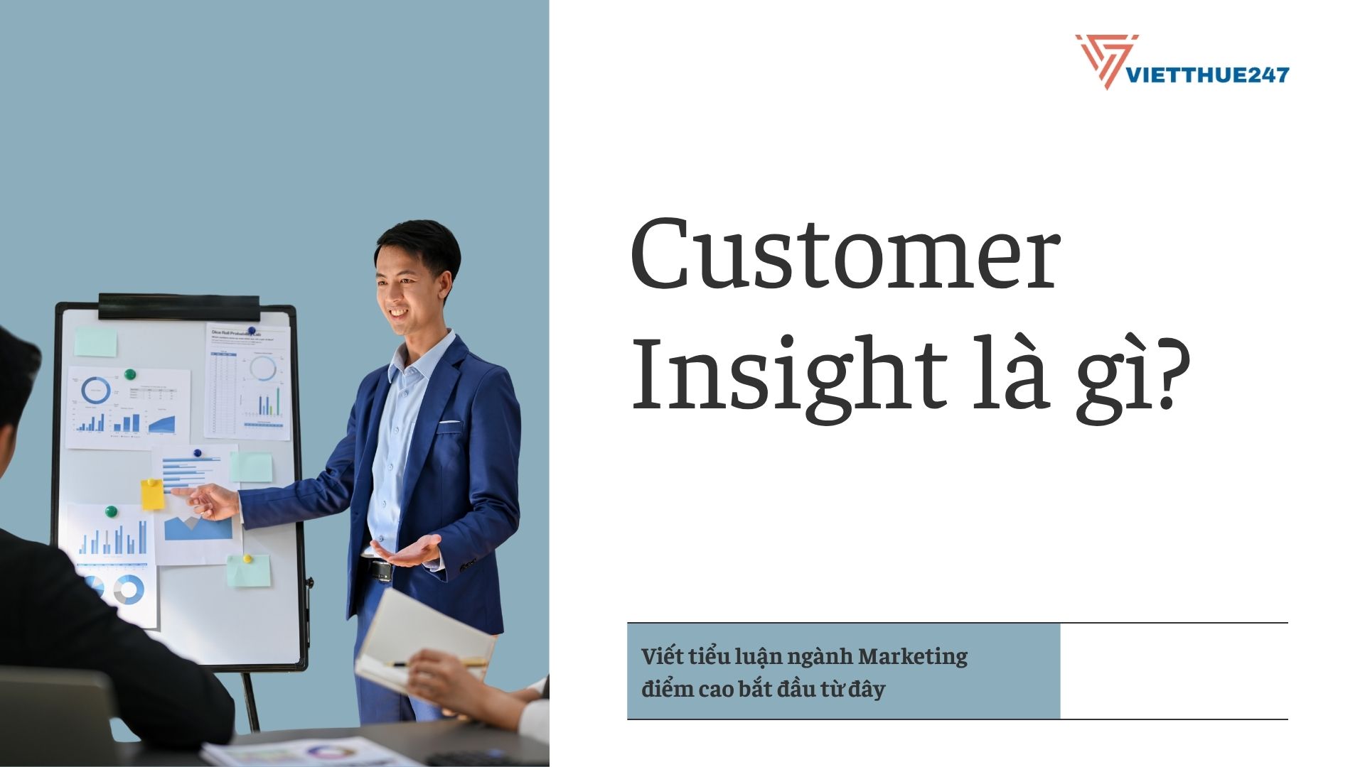 Customer Insight là gì? Viết tiểu luận ngành Marketing