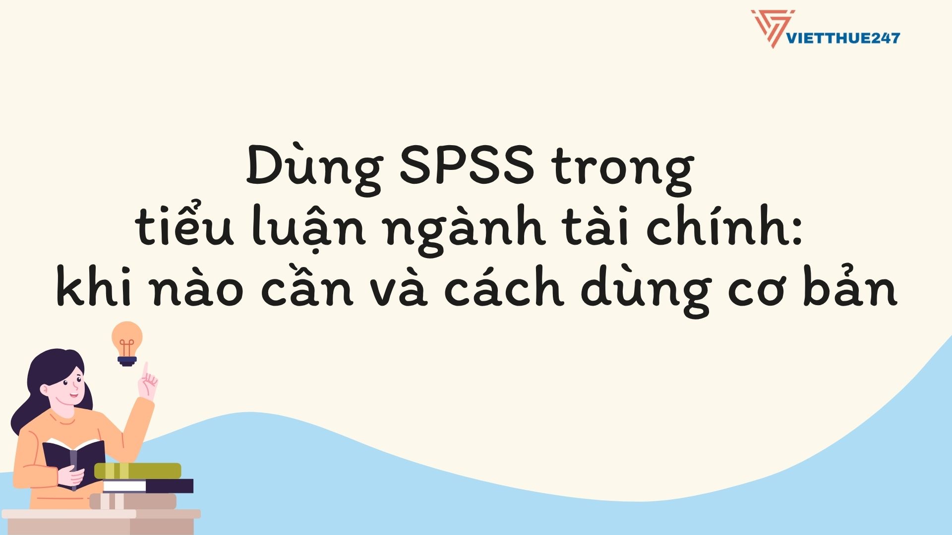 Dùng SPSS Trong Tiểu Luận Ngành Tài Chính
