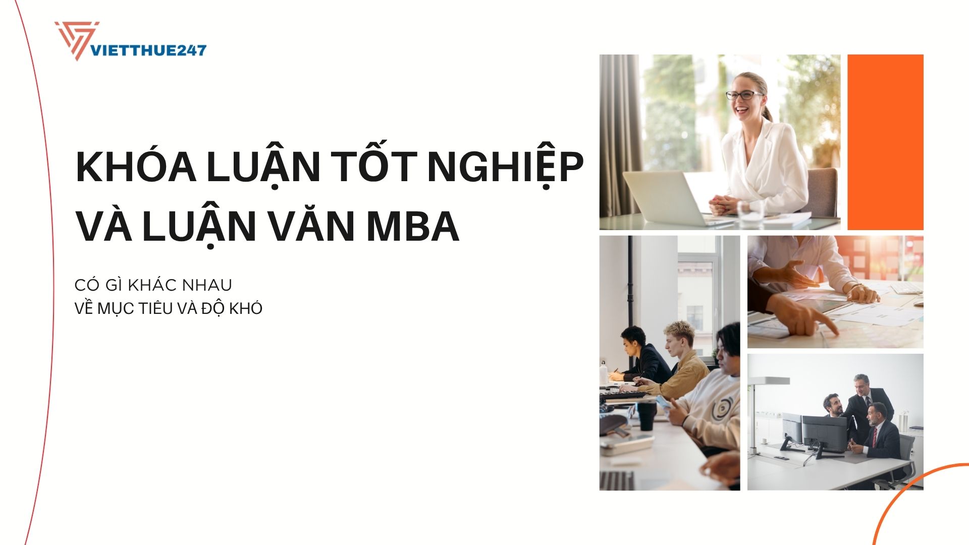 Khóa Luận Tốt Nghiệp Và Luận Văn MBA Có Gì Khác Nhau
