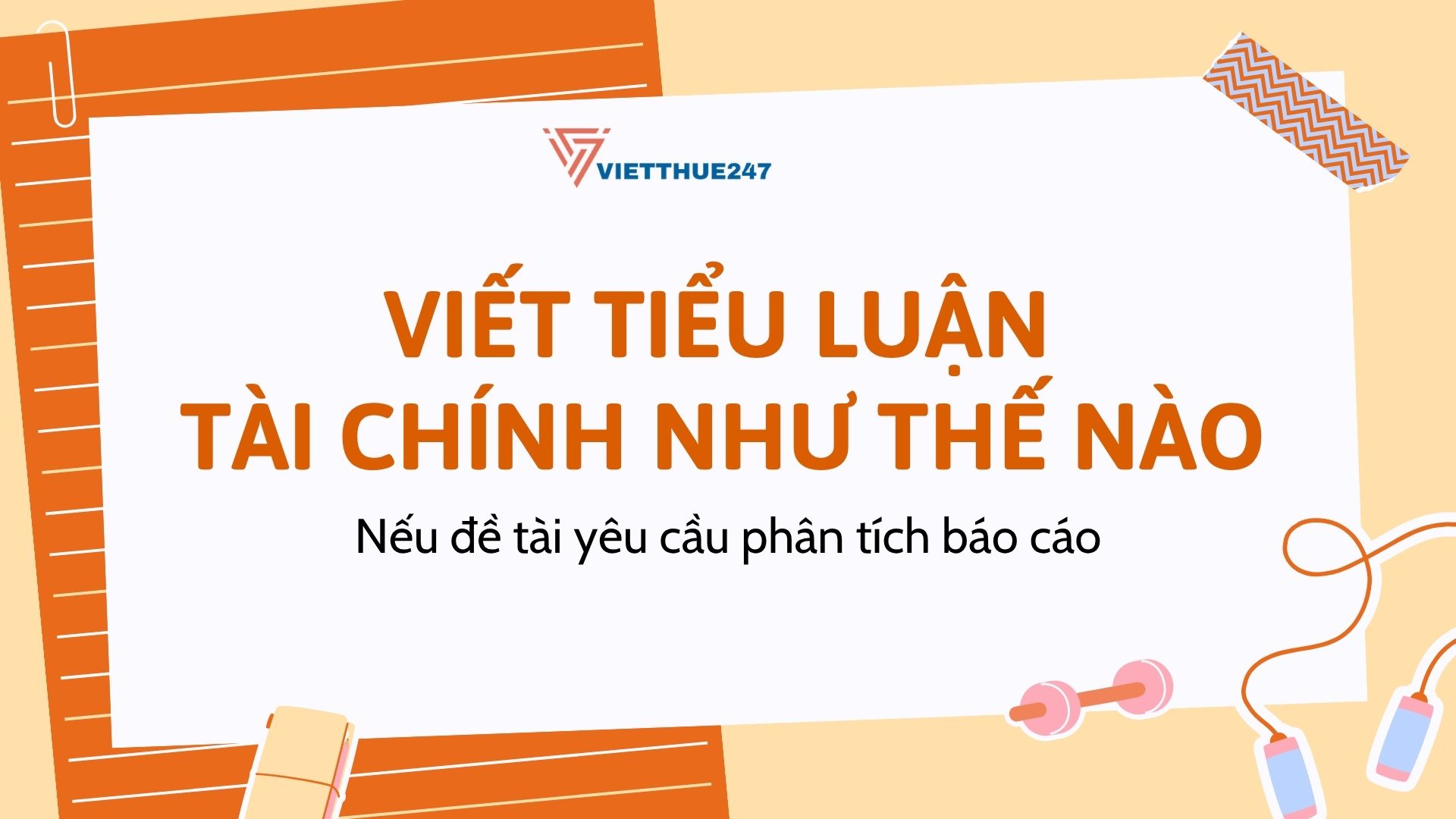 Viết tiểu luận tài chính
