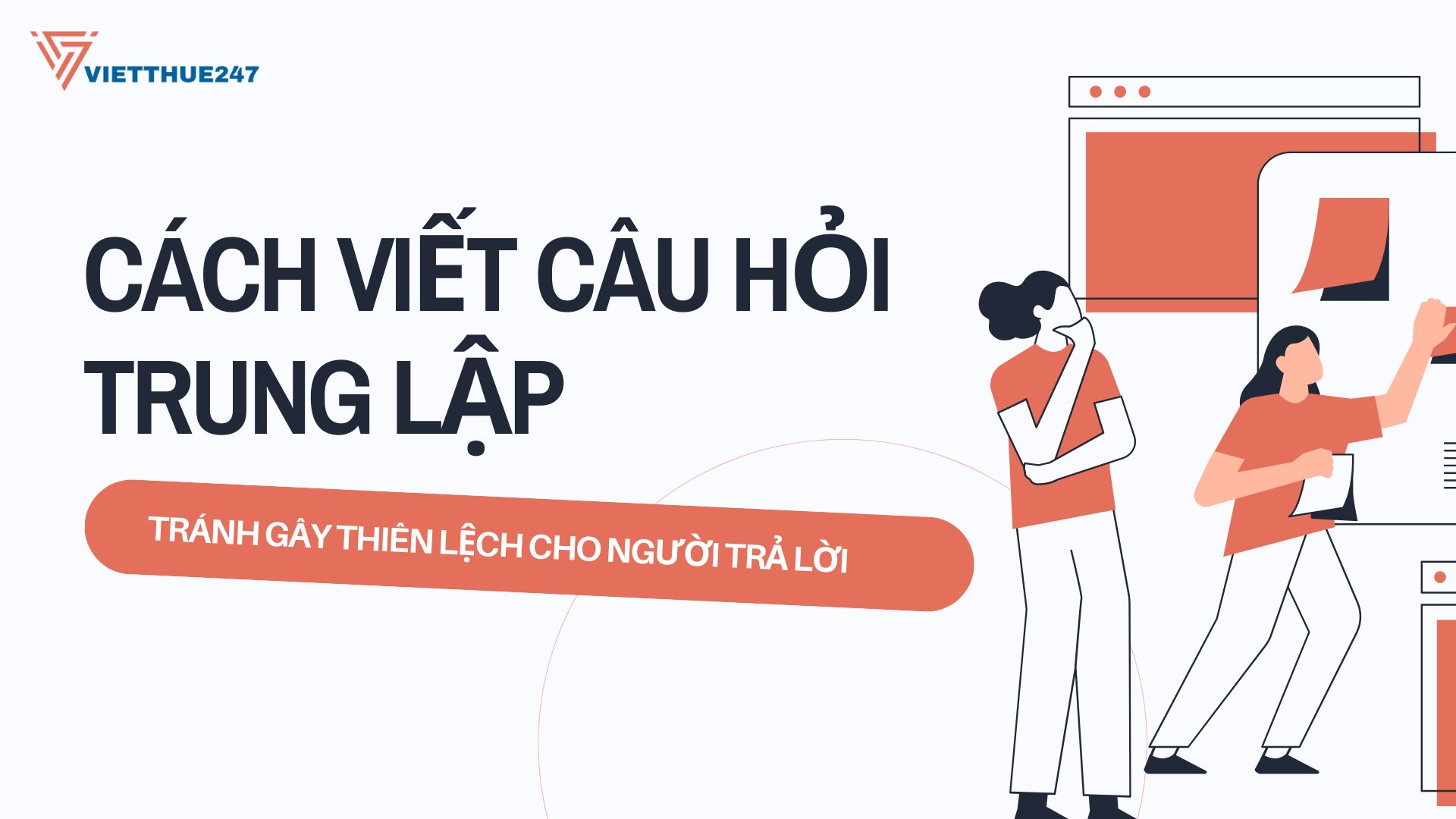 Cách Viết Câu Hỏi Trung Lập