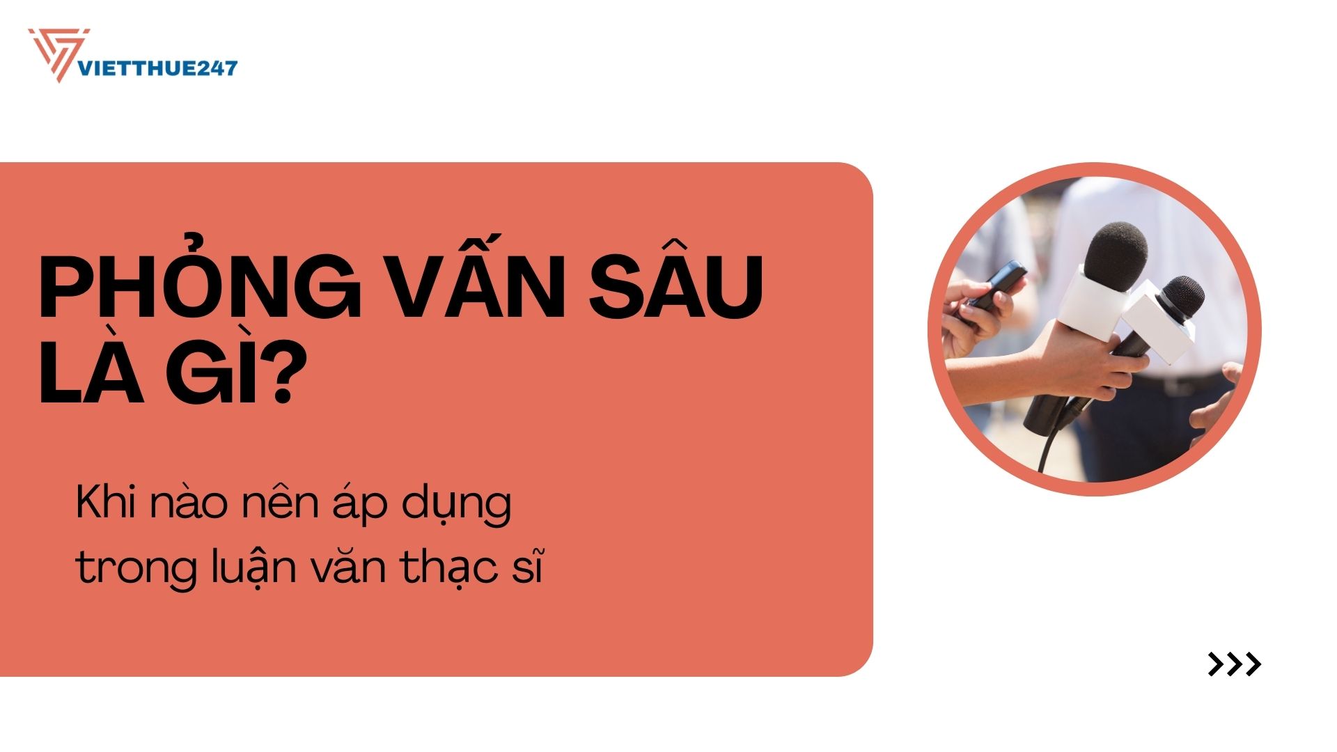 Phỏng vấn sâu là gì?