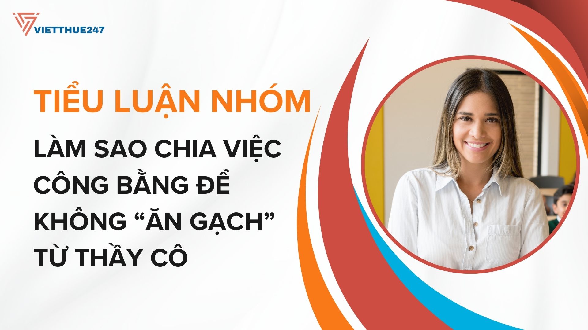 Tiểu Luận Nhóm: Làm Sao Chia Việc Công Bằng