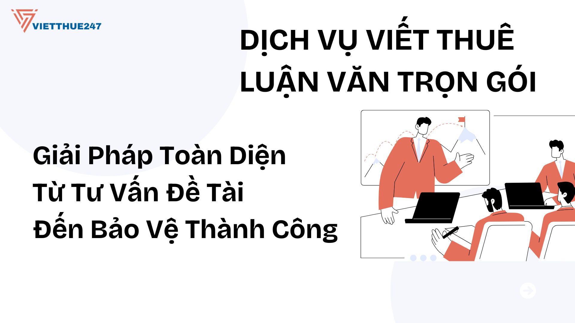 Dịch Vụ Viết Thuê Luận Văn Trọn Gói