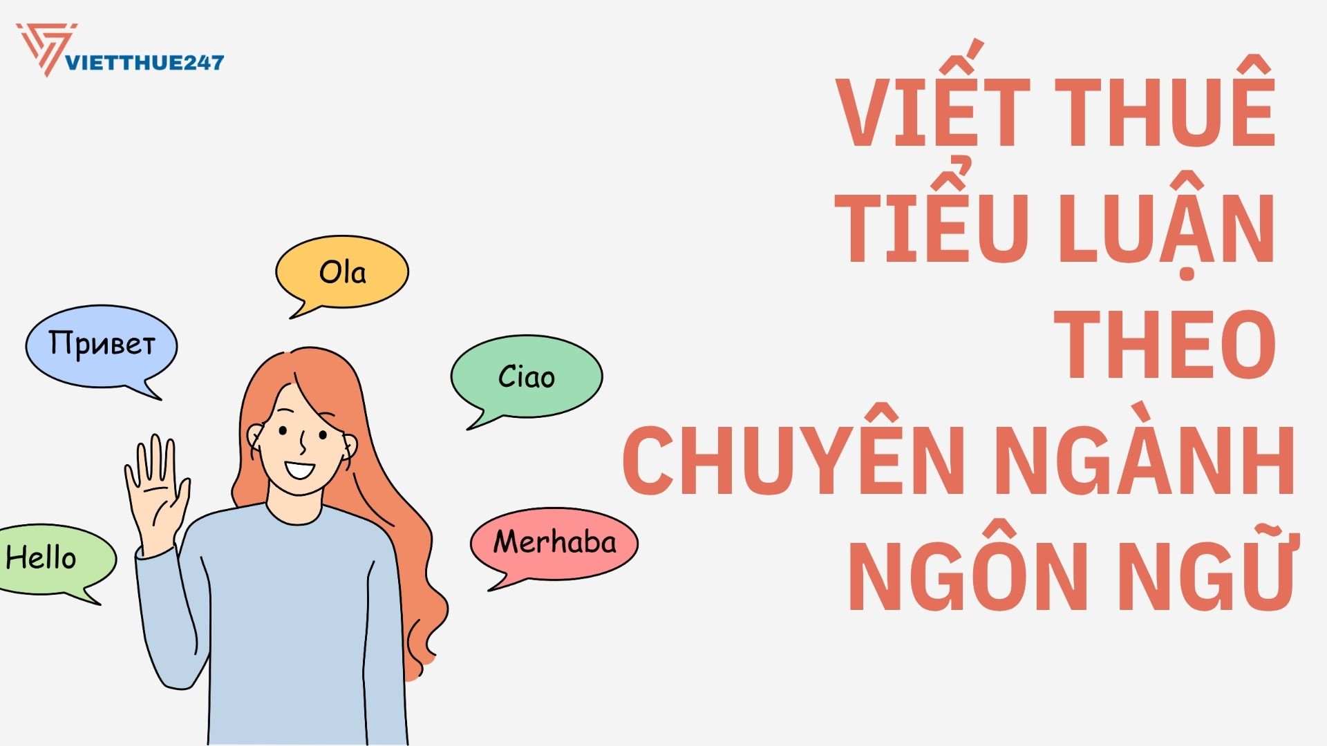 Viết Thuê Tiểu Luận Theo Chuyên Ngành Ngôn Ngữ