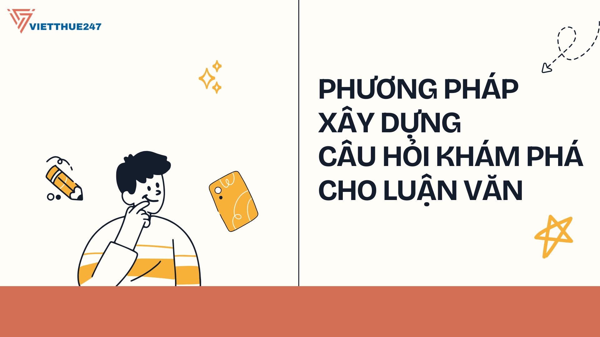 Câu Hỏi Khám Phá Cho Luận Văn