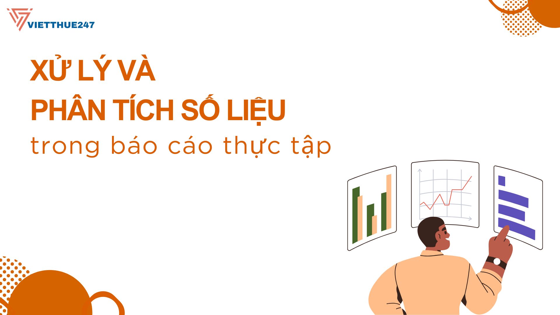 Xử lý và phân tích số liệu trong báo cáo thực tập