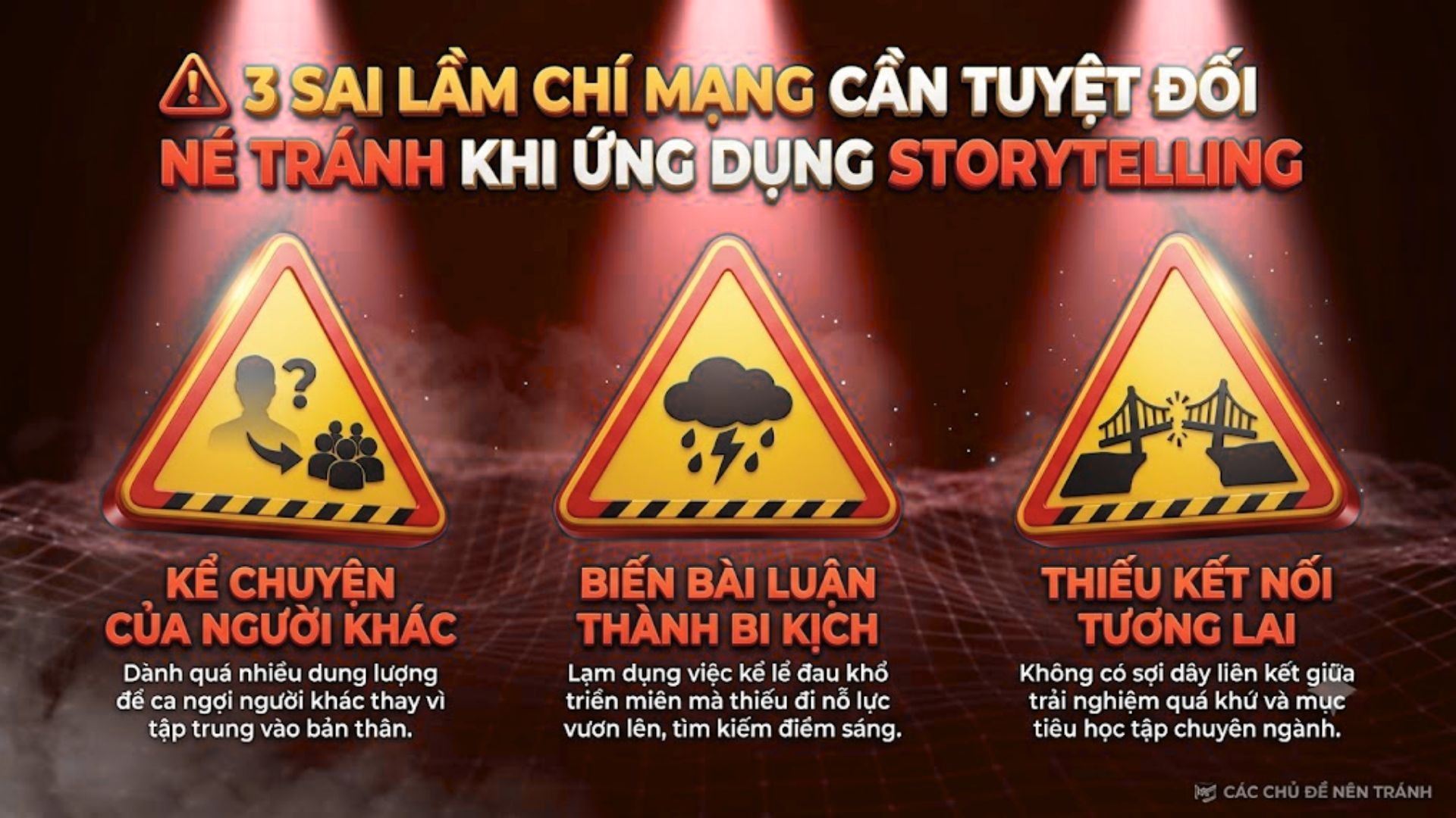 Ba lỗi sai khi thiết kế storytelling và những chủ đề personal statement nên tránh