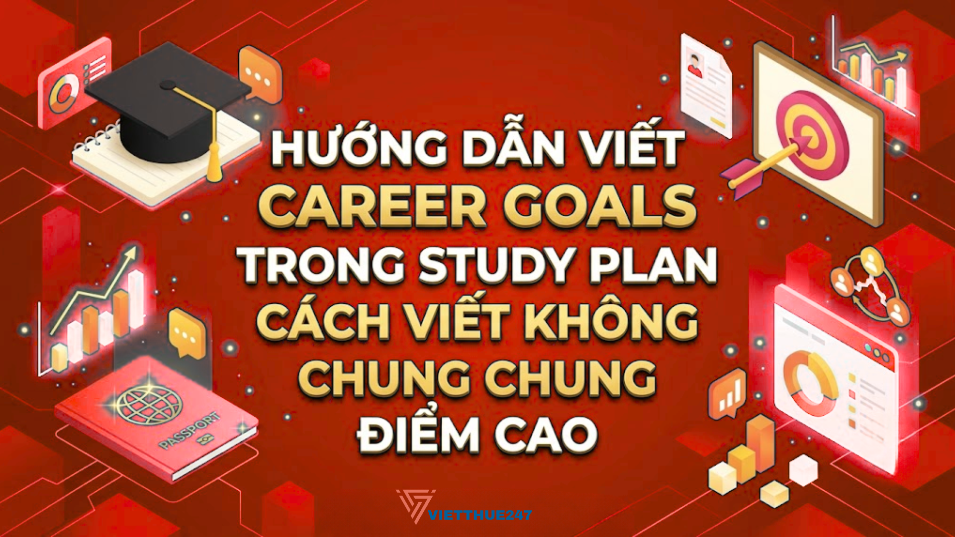 Hướng Dẫn Viết Career Goals Trong Study Plan Cách Viết Không Chung Chung Điểm Cao